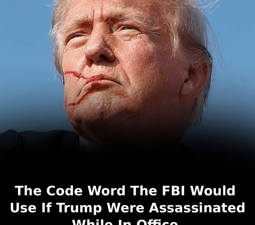 The code word the FBI would use if Trump were killed while in office